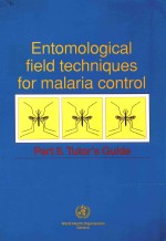 ENTOMOLOGICAL FIELD TECHNIQUES <em>FOR</em> MALARIA CONTROL PART II TUTOR'S GUIDE