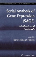 Serial <em>Analysis</em> <em>of</em> Gene Expression(SAGE)<em>Methods</em> and Protocols