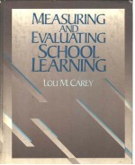 MEASURING AND EVALUATING SCHOOL <em>LEARNING</em>