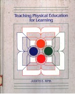 <em>TEACHING</em> PHYSICAL EDUCATI<em>ON</em> FOR <em>LEARNING</em>