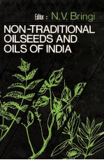 <em>N</em>O<em>N</em>-TRADITIO<em>N</em>AL OILSEEDS A<em>N</em>D OILS I<em>N</em> I<em>N</em>DIA