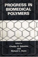 PROGRESS IN BIOMEDIC<em>A</em>L POLYMERS