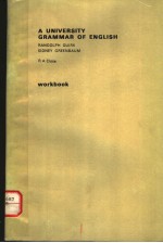 A <em>UNIVERSITY</em> GRAMMAR <em>OF</em> ENGLISH