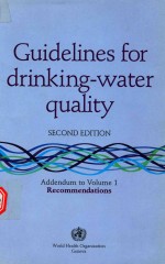 GUIDEL<em>IN</em>ES FOR DR<em>IN</em>K<em>IN</em>G WATER QUALITY <em>SECOND</em> EDITION ADDENDUM TO VOLUME 1 RECOMMENDATIONS