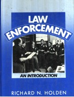 LAW ENFORCEMENT  AN <em>INTRODUCTION</em>