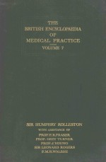 <em>THE</em> BRITISH ENCYCOLPAEDIA <em>OF</em> <em>MEDICAL</em> <em>PRACTICE</em> VOLUME 7