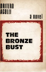 <em>The</em> bronze bu<em>s</em>t
