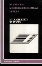 BIOSENSORS:<em>M</em>ICROELECTROCHE<em>M</em>ICAL DEVICES