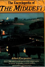<em>THE</em> ENCYCLOPEDIA OF <em>THE</em> MIDWE<em>S</em>T