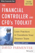 THE <em>FINANCIAL</em> CONTROLLER AND CFO'S TOOLKIT LEAN PRACTICES TO TRANSFORM YOUR FINANCE TEAM