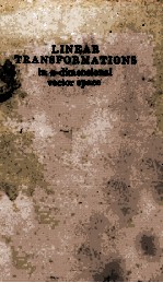L<em>in</em>ear Transformations <em>in</em> N-Dimensional Vector Space