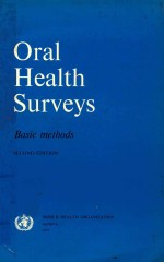 ORAL HEALTH SURVEYS BASIC <em>METHODS</em> SECOND EDITION