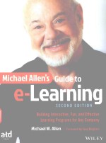 <em>MICHAEL</em> ALLEN'S GUIDE TO E-LEARNING