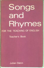 SONGS AND RHYMES FOR THE TEACHING <em>OF</em> ENGLISH  TEACHER'S BOOK
