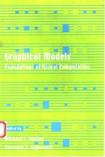 GRAPHICAL MODELS  FOUNDATIONS <em>OF</em> <em>NEURAL</em> COMPUTATION