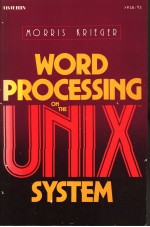 WORD PROCESSING ON THE <em>UNIX</em> SYSTEM