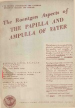 <em>THE</em> ROENTGEN A<em>S</em>PECT<em>S</em> OF <em>THE</em> PAPILLA AND AMPULLA OF VATER