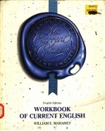 <em>WORKBOOK</em> OF CURRENT <em>ENGLISH</em>  FOURTH <em>EDITION</em>