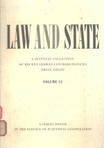 LAW AND STATE A BIANNUAL COLLECTION OF RECENT GERMAN CONTRIBUTIONS TO THESE FIELDS VOLUME <em>13</em>