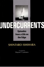 Undercurrents : e<em>pi</em>sodes from a life on the edge