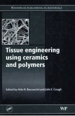Tissue engineering using <em>ceramics</em> and polymers