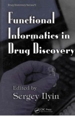 <em>Functional</em> <em>In</em>formatics <em>in</em> Drug Discovery