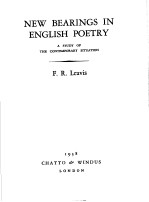 NEW BEARINGS IN ENGLISH POETRY:A STUDY OF <em>THE</em> CONTEMPORARY SITUATION