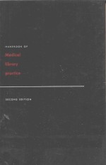 <em>HANDBOOK</em> <em>OF</em> <em>MEDICAL</em> LIBRARY PRACTICE