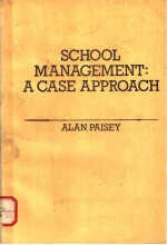SCHOOL <em>M</em>ANAGE<em>M</em>ENT-A CASE APPROACH