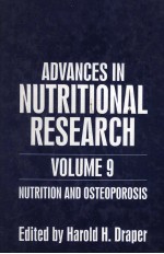 Advances <em>in</em> Nutritional <em>Research</em> Volume 9 Nutrition <em>and</em> Osteoporosis