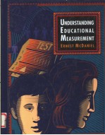 <em>UNDERSTANDING</em> EDUCATIONAL MEASUREMENT