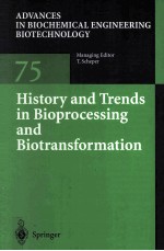 History and Trends <em>in</em> Bioprocess<em>in</em>g and Biotransformation