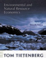 <em>ENVIRONMENT<em>A</em>L</em> <em>A</em>ND N<em>A</em>TUR<em>A</em>L RESOURCE ECONOMICS SEVENTH <em>EDITION</em>