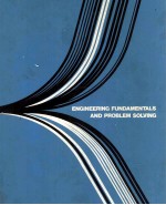 <em>ENGINEERING</em> FUNDAMENTALS <em>AND</em> PROBLEM SOLVING