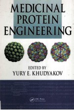 MEDICINAL PROTEIN <em>ENGINEERING</em>
