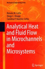 ANALYTICAL HEAT AND FLUID FLOW IN <em>M</em>ICROCHANNELS AND <em>M</em>ICROSYSTE<em>M</em>S