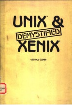 <em>UNIX</em> AND XENIX DEMYSTIFIED