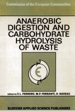 ANAEROBIC DIGESTION AND CARBOHYDRATE HYDROLYSIS <em>OF</em> WASTE
