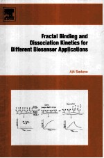 Fractal Binding <em>and</em> Dissociation Kinetics for Different Biosensor <em>Applications</em>