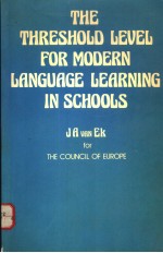 THE THRESHOLD LEVEL <em>FOR</em> MODERN LANGUAGE LEARNING IN <em>SCHOOLS</em>