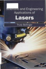 Scientific <em>and</em> engineering <em>applications</em> of lasers