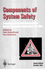 Components <em>of</em> System Safety Proceedings <em>of</em> the <em>Tenth</em> Safety-critical Systems Symposium