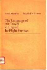 THE LANGUAGE OF AIR TRAVEL <em>IN</em> ENGLISH:<em>IN</em>-FLIGHT SERVICES