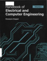 Handbook <em>of</em> electrical and computer eng<em>in</em>eer<em>in</em>g (<em>Volume</em> I)