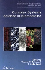 Complex <em>Systems</em> Science <em>in</em> Biomedic<em>in</em>e