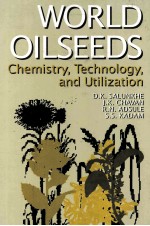 WORLD OILSEEDS CHEMISTRY TECHNOLOGY <em>AND</em> UTILIZATION