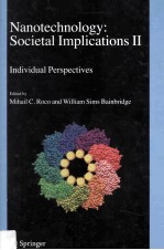 NANOTE<em>C</em>HNOLOGY SO<em>C</em>IETAL IMPLI<em>C</em>ATIONS II Individual Perspe<em>c</em>tives