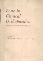 BONE <em>IN</em> CL<em>IN</em>ICAL ORTHOPAEDICS A STUDY <em>IN</em> COMPARATIVE OSTEOLOGY