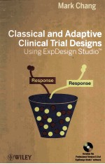 CLASSICAL AND ADAPTIVE CLINICL TRIAL DESIGNS USING EXPDESIGN STUDIO <em>TM</em>