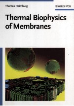 <em>Thermal</em> Biophysics of Membranes